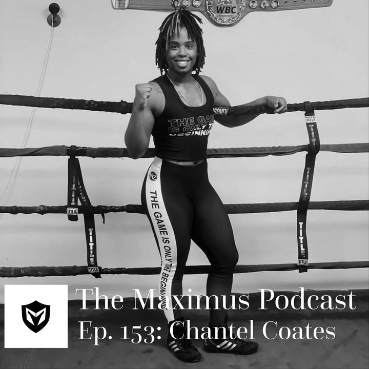 The Maximus Podcast Ep. 153 - Chantel Coates