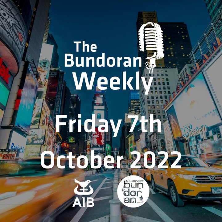 203 - The Bundoran Weekly - Friday 7th October 2022