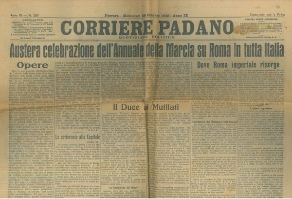 20 aprile 1945, chiude il Corriere Padano, quotidiano fondato a Ferrara vent'anni prima da Italo Balbo - #AccadeOggi - s01e27