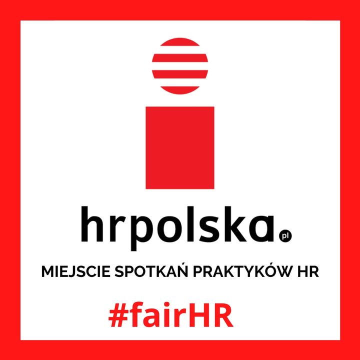 FAIR HR - podcast portalu HRpolska.pl