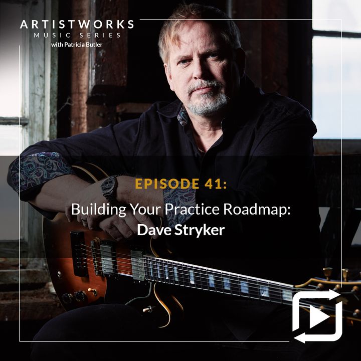 Building Your Practice Roadmap: Dave Stryker