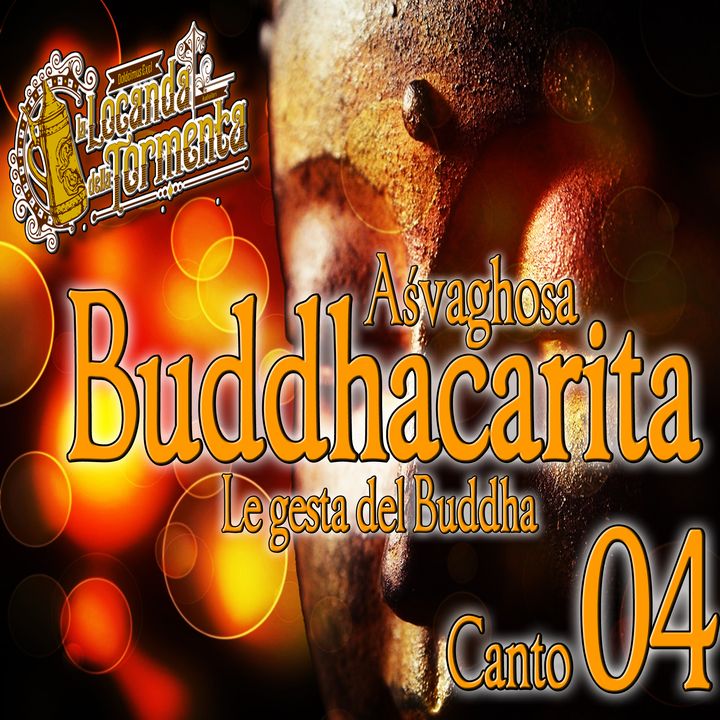 Audiolibro Le gesta del Buddha - Asvaghosa- Canto 04