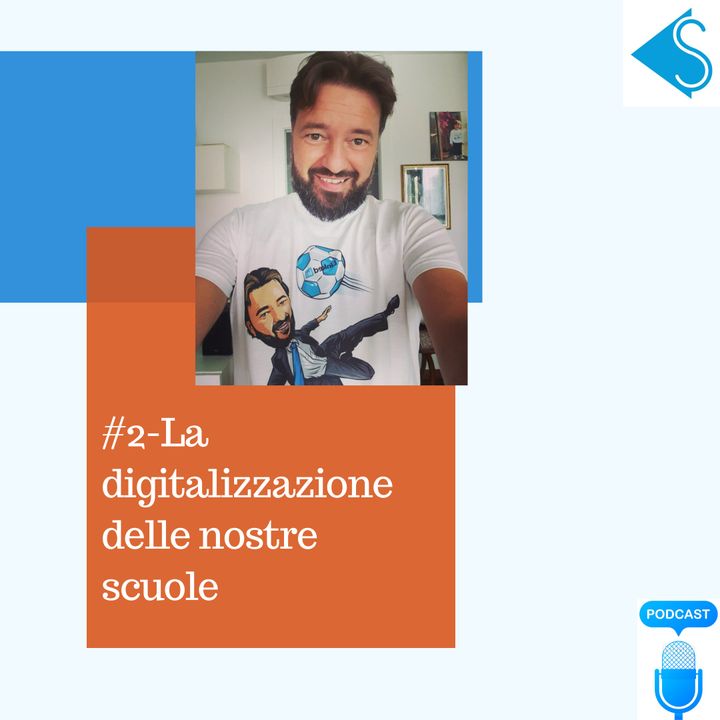 #2-La digitalizzazione delle nostre scuola - intervista a Gianluigi Bonanomi