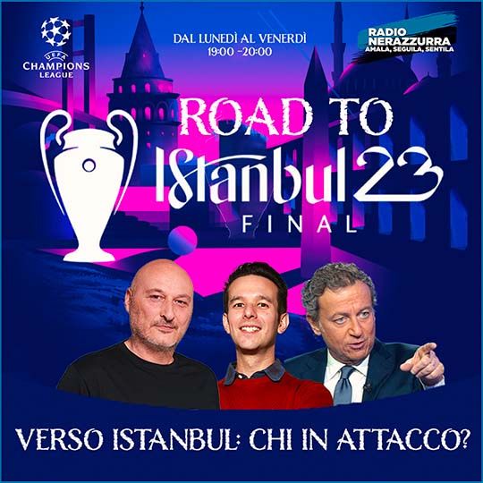 Road To Istanbul - 30/05/2023