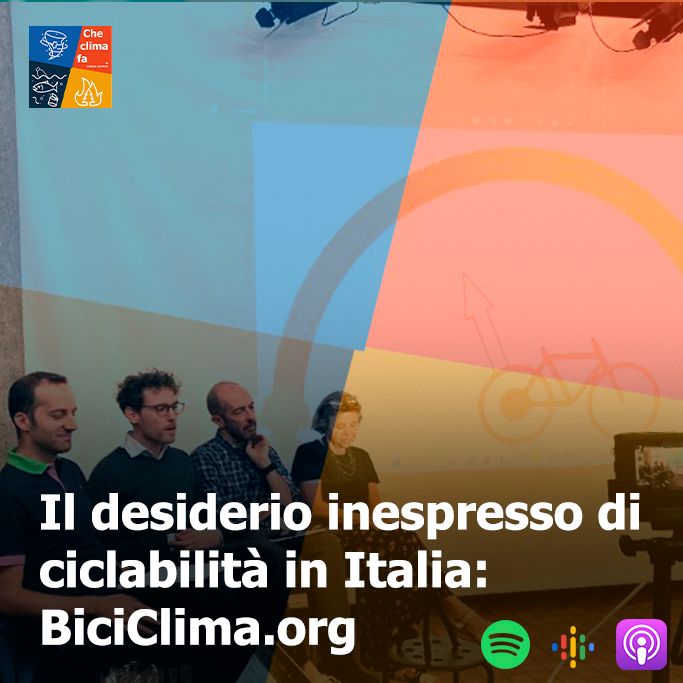 81 - Il desiderio inespresso di ciclabilità in Italia: BiciClima.org