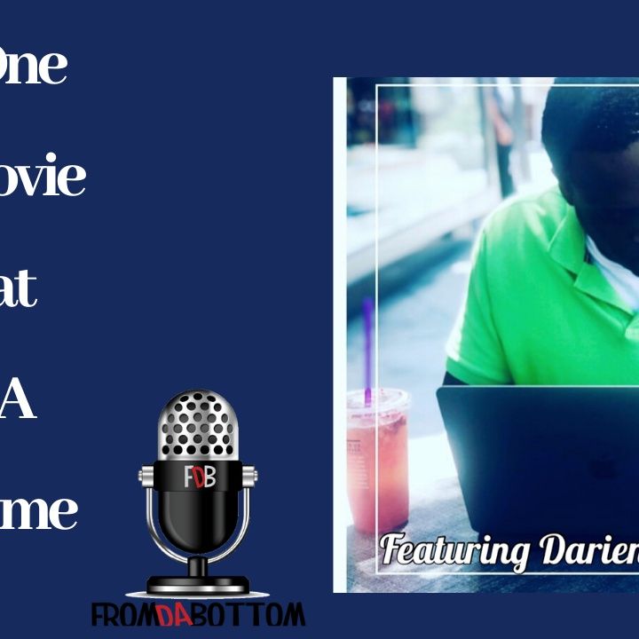 One Movie at a Time featuring Darien Curry