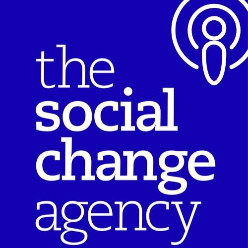 The Social Change Agency Podcast