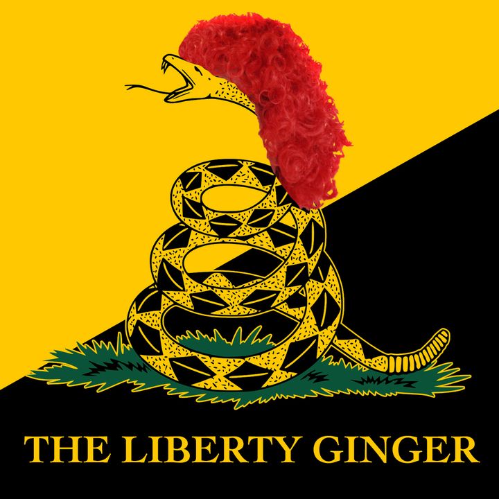 Liberty Ginger Podcast - Week in Review Oct 21-27