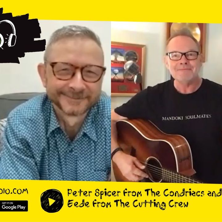 Nick Van Eede and Peter Spicer Cuttng Crew and The Condriacs Podcast