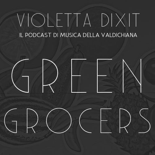 Violetta Dixit #09 - GreenGrocers