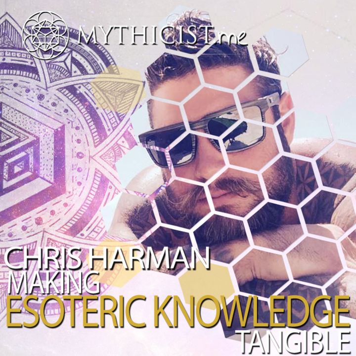 Making Esoteric Knowledge Tangible | Chris Harman of Esoteric Empyre