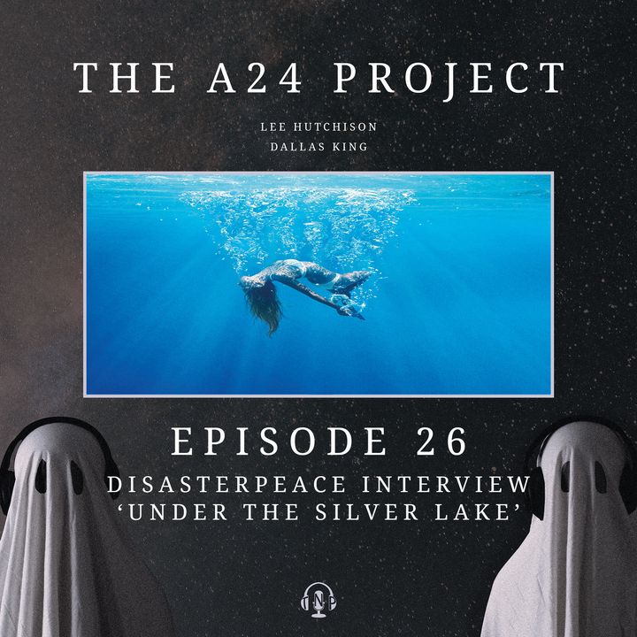 26 - Disasterpeace 'Under The Silver Lake' Interview