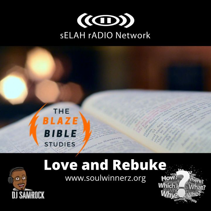 Love and Rebuke -DJ SAMROCK
