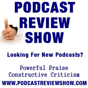 Podcast Review Show