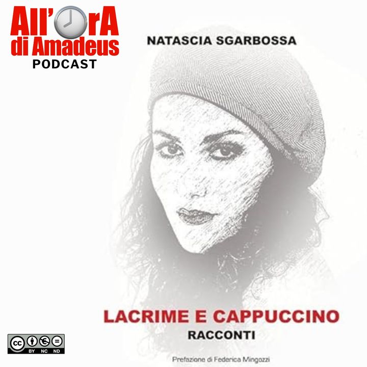 Natascia Sgarbossa - Lacrime e cappuccino