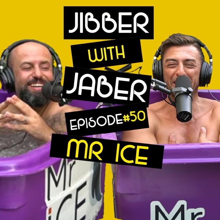Ep 50 | Mr Ice | I froze my balls off | Jibber with Jaber