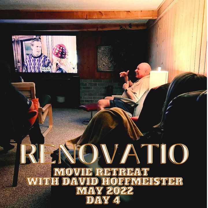 The Movie "Everything Everywhere All At Once" - The Simultaneity of Time with David Hoffmeister - Renovatio Residential Movie Retrea