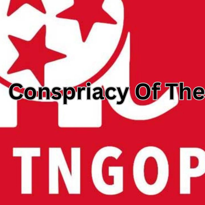 Tennessee GOP Conspiracy