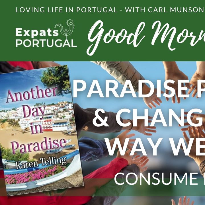 Paradise Portugal & Changing the Way we Trade on GMP!'s Consumer Tuesday