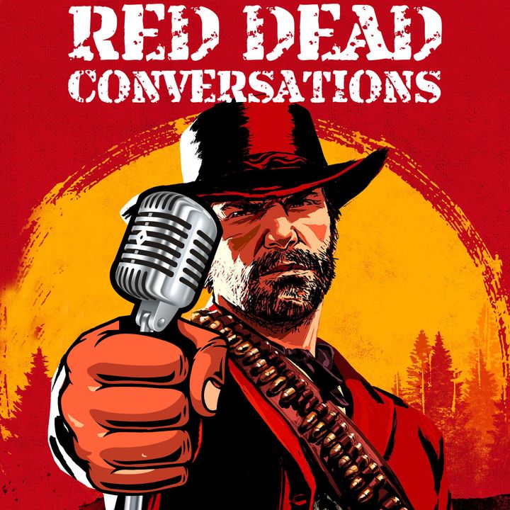 Red Dead Conversations