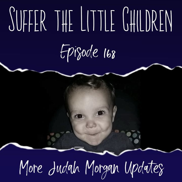 Episode 168: More Judah Morgan Updates