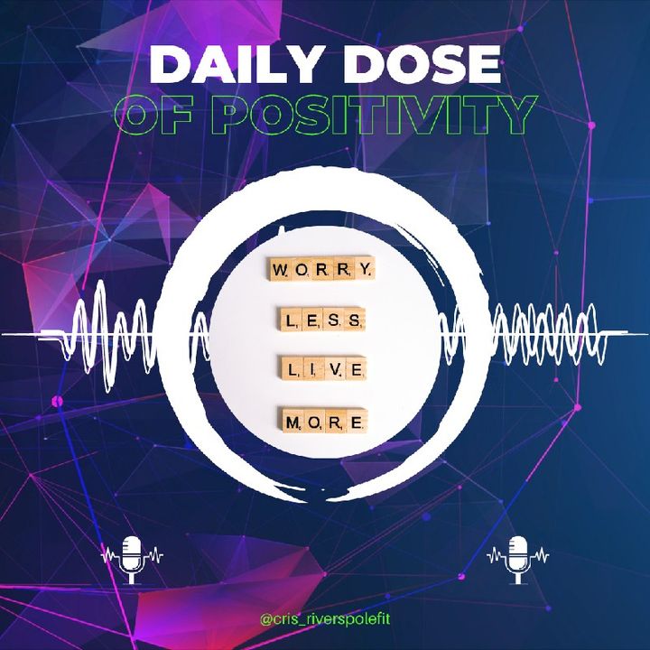 Daily Dose of Positivity
