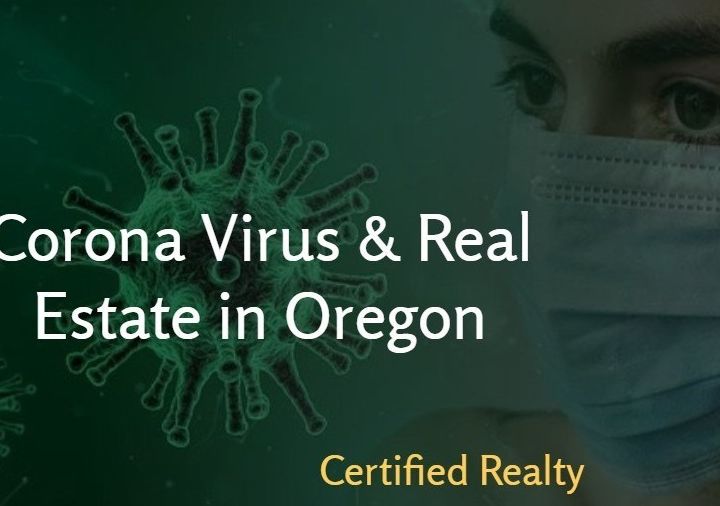 Pandemics And Oregon Real Estate