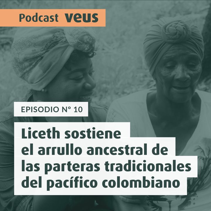 Liceth, sostiene el arrullo ancestral de las parteras tradicionales del pacífico colombiano