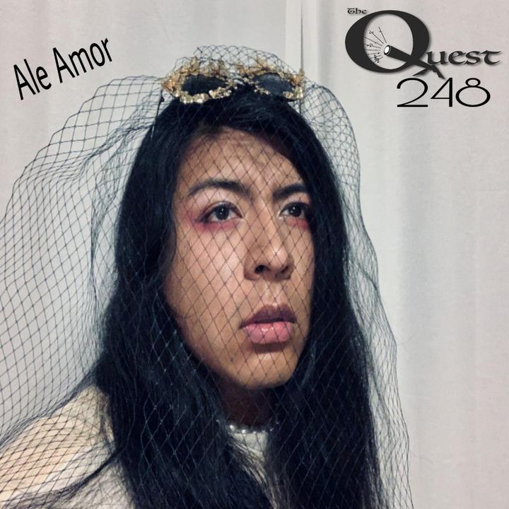 The Quest 248. Ale Amor
