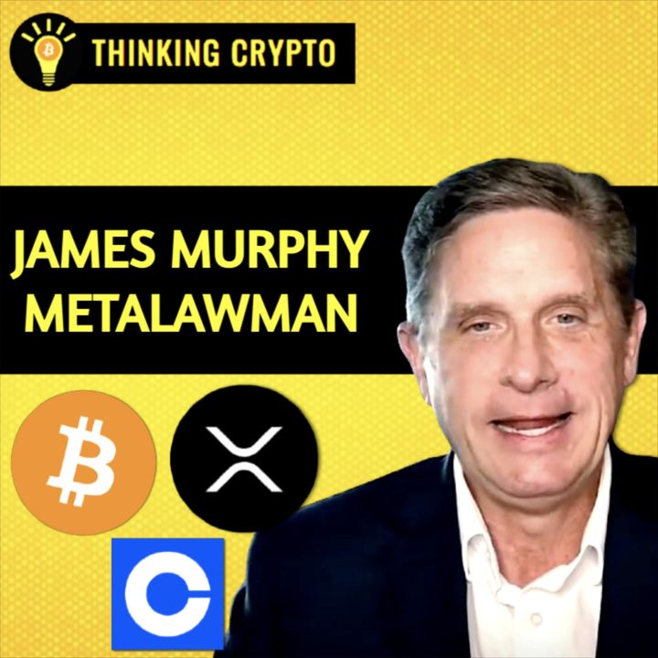 James Murphy MetaLawMan Interview - Will the SEC Win the Ripple XRP & Coinbase Lawsuits? Gary Gensler & Ethereum Spot ETF