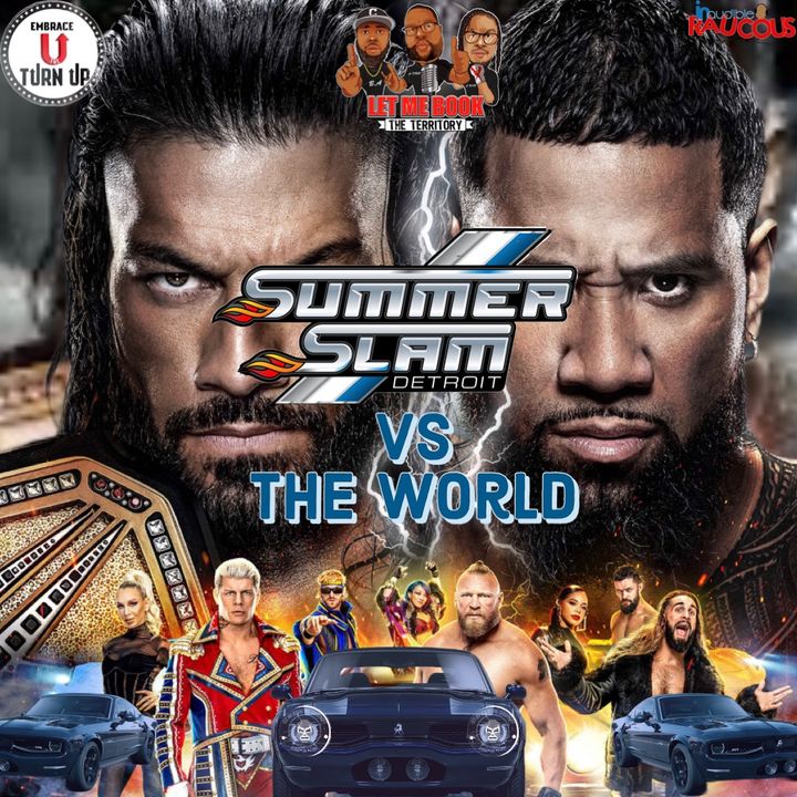 SummerSlam vs The World