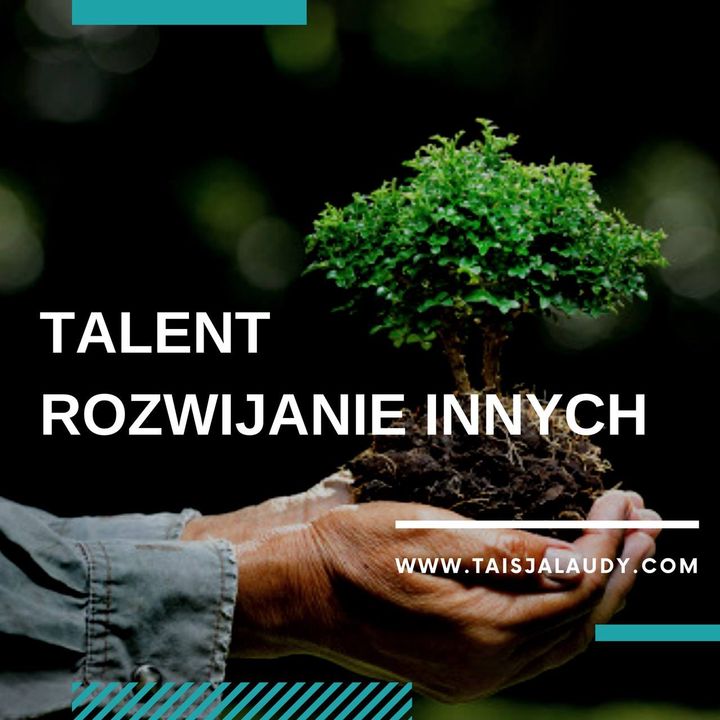 Talent Rozwijanie Innych (Developer) - Test GALLUP a, Clifton StrengthsFinder 2.0