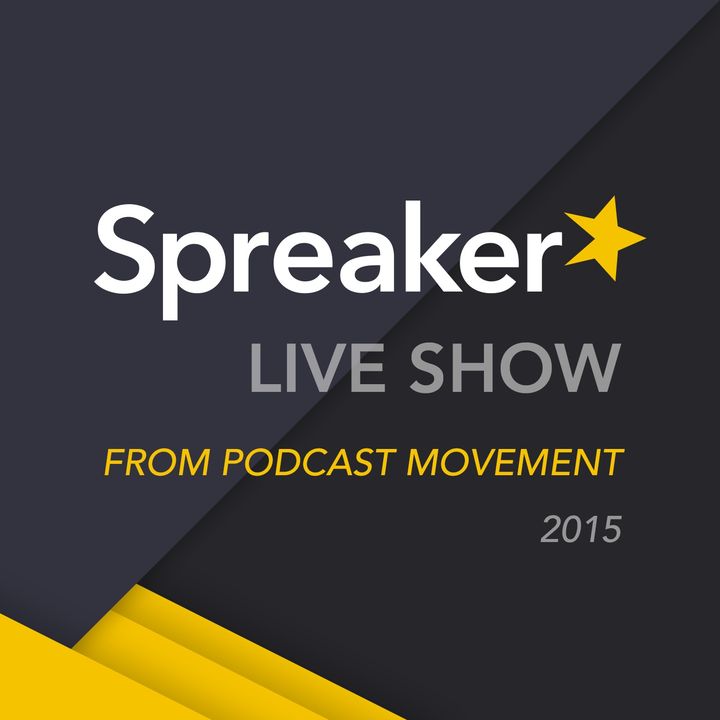 SLSPM11: Kick Off Podcast Movement 2015