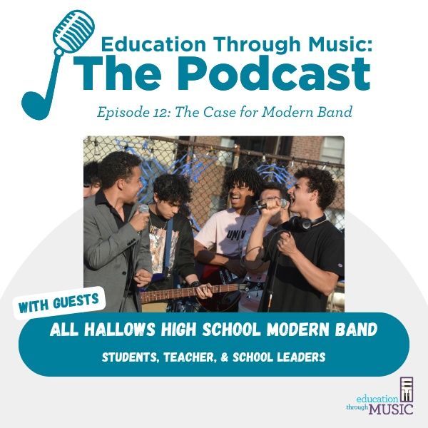 Episode 12: The Case for Modern Band