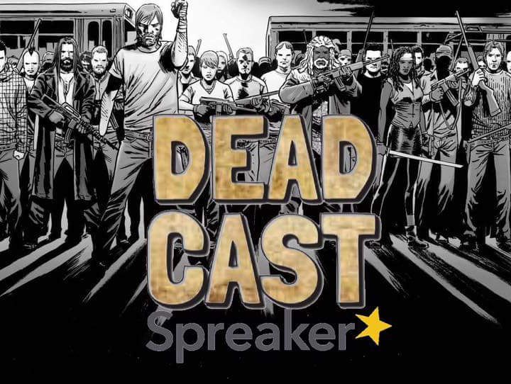 DeadCast (Walking Dead Podcast)