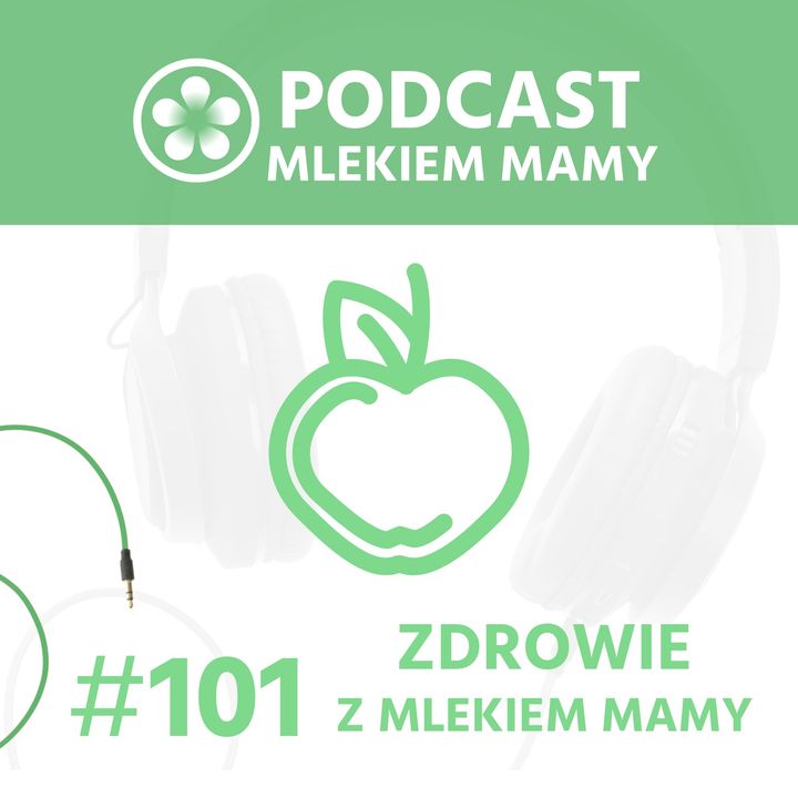 Podcast Mlekiem Mamy #101 - Skąd się bierze otyłość?