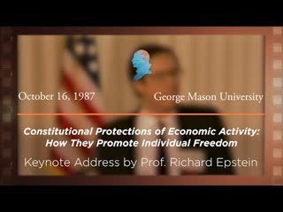 Keynote Address by Richard Epstein [Archive Collection]
