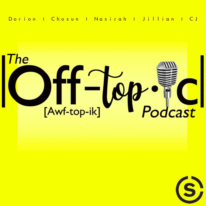 Ep. 001 Off the Top