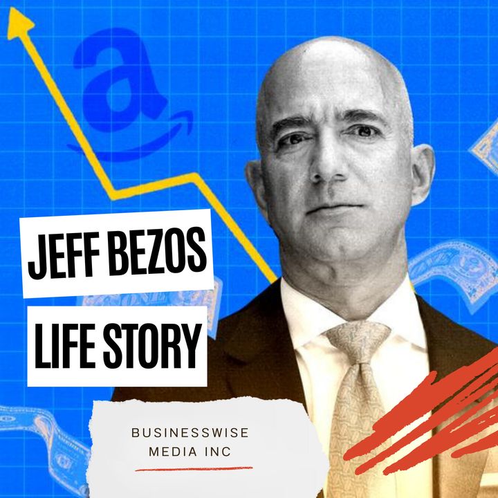 Jeff Bezos Life Story - How he started Amazon and more