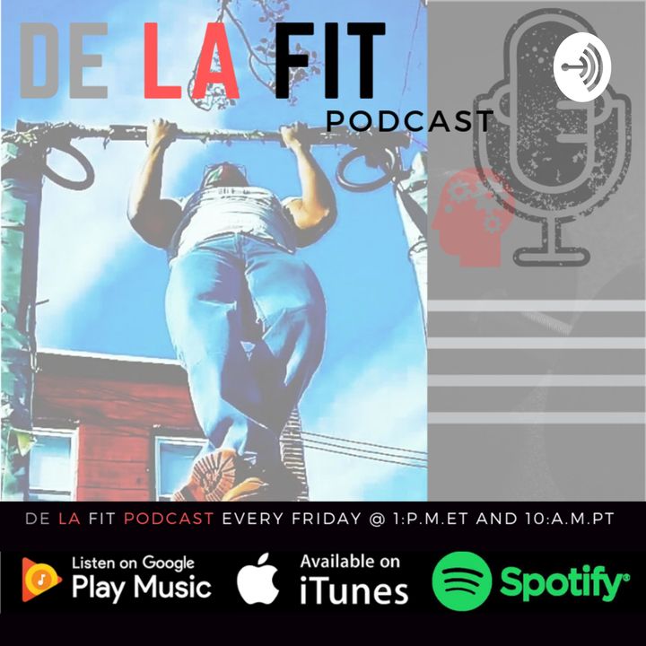 De La Fit Podcast