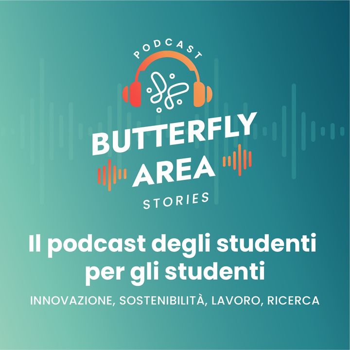 Butterfly Area Stories - il podcast degli studenti per gli studenti