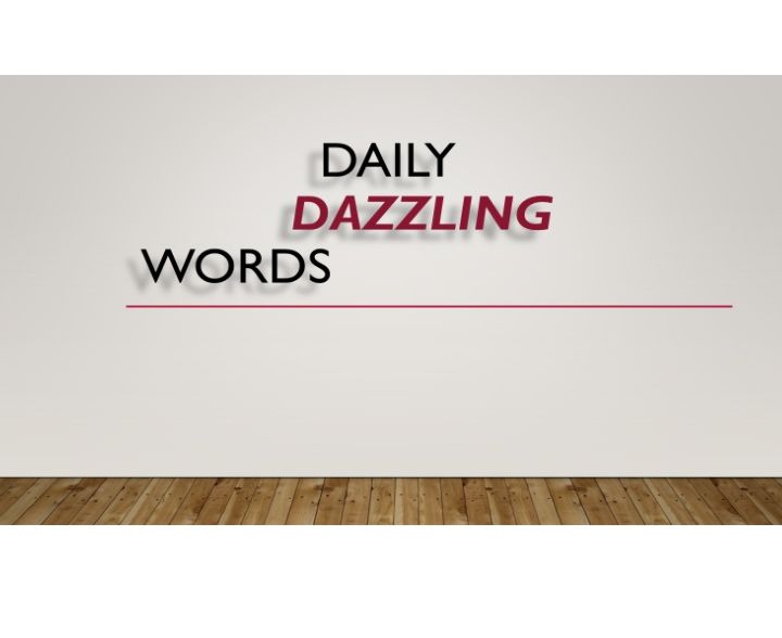 Daily Dazzling Words