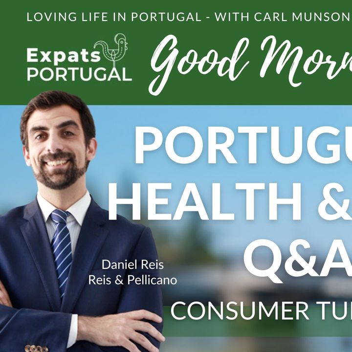 Portuguese Law & Health Q&A on Good Morning Portugal! with Daniel Reis & Michael Averbukh