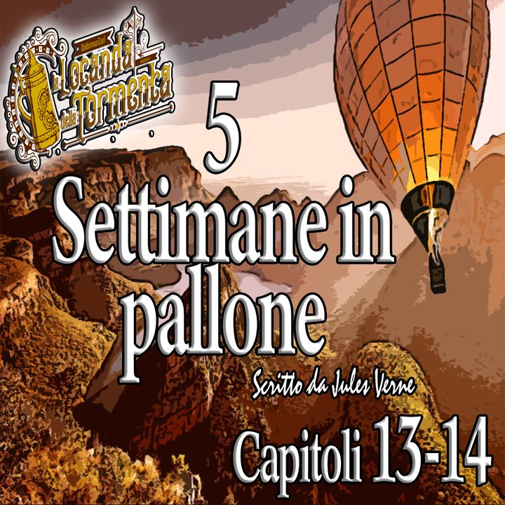 Audiolibro 5 Settimane in Pallone - Capitolo 13-14 - Jules Verne