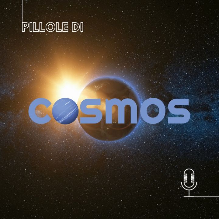 Pillole di Cosmos