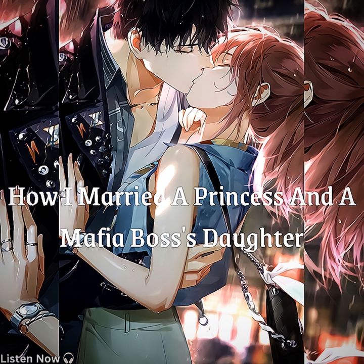 How I Married A Princess And A Mafia Boss's Daughter | share my story 😶‍🌫️
