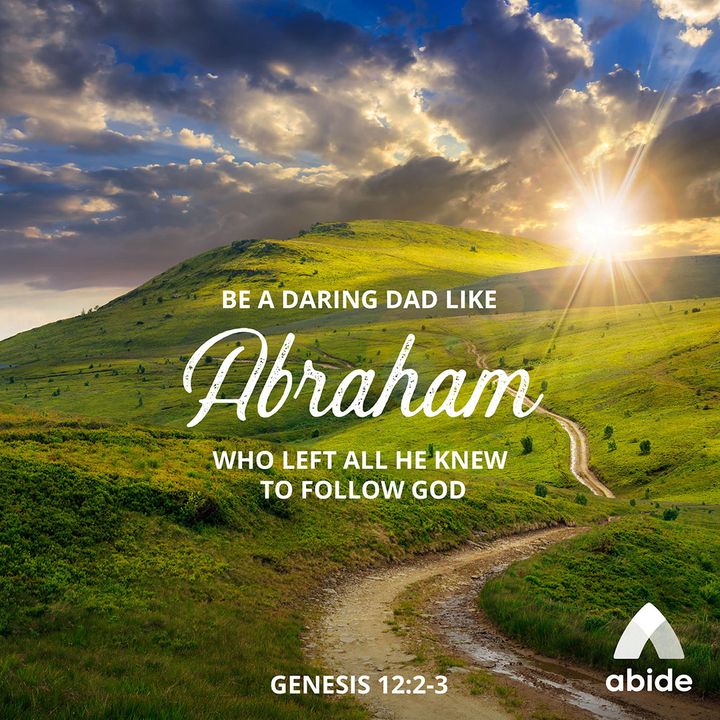Daring Dads of the Bible: Abraham