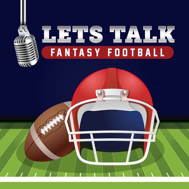 Let's Talk Fantasy Football