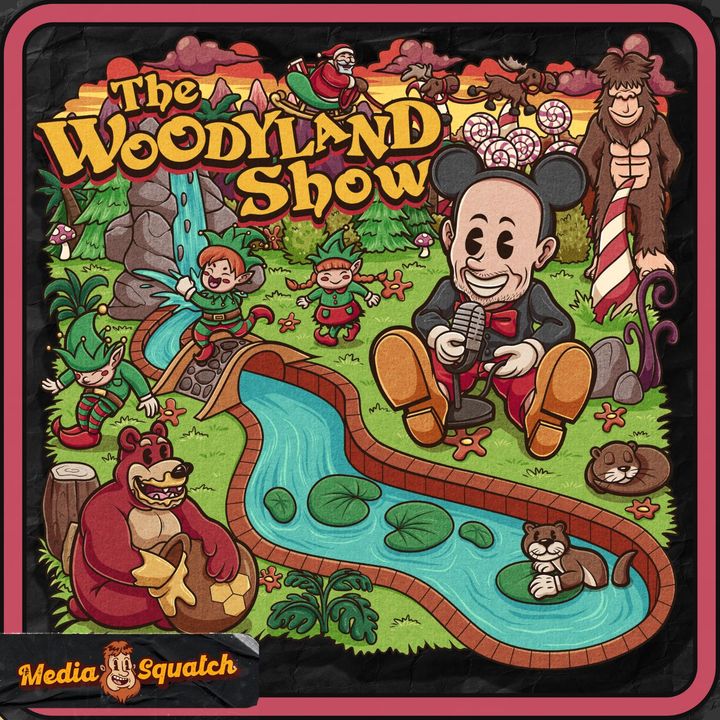 The Woodyland Show