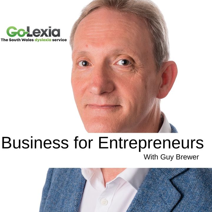 Business for Entrepreneurs with Guy Brewer